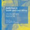 Addiction in South and East Africa (EPUB)