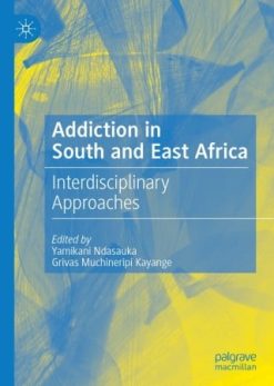 Addiction in South and East Africa (EPUB)