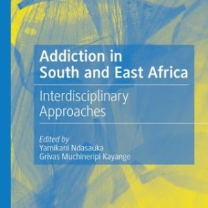 Addiction in South and East Africa (EPUB)