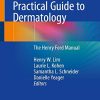 Practical Guide to Dermatology: The Henry Ford Manual (Original PDF from Publisher)