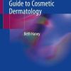 Aesthetic Procedures: Nurse Practitioner’s Guide to Cosmetic Dermatology (Original PDF from Publisher)