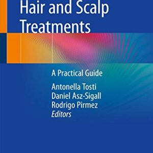 Hair and Scalp Treatments: A Practical Guide (Original PDF from Publisher)