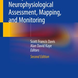 Principles of Neurophysiological Assessment, Mapping, and Monitoring, 2nd Edition (EPUB)
