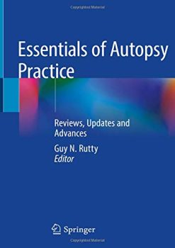 Essentials of Autopsy Practice: Reviews, Updates and Advances (Original PDF from Publisher)
