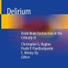 Delirium: Acute Brain Dysfunction in the Critically Ill (Original PDF from Publisher)