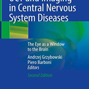 OCT and Imaging in Central Nervous System Diseases: The Eye as a Window to the Brain, 2nd Edition (Original PDF from Publisher)