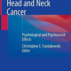 Head and Neck Cancer: Psychological and Psychosocial Effects (Original PDF from Publisher)