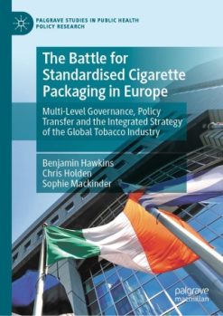 The Battle for Standardised Cigarette Packaging in Europe (Original PDF from Publisher)