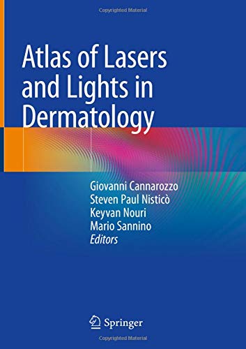 Atlas of Lasers and Lights in Dermatology (Original PDF from Publisher)