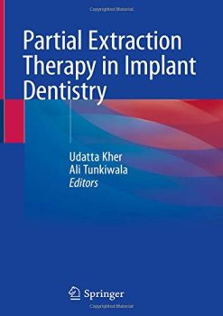 Partial Extraction Therapy in Implant Dentistry (Original PDF from Publisher)
