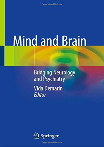 Mind and Brain: Bridging Neurology and Psychiatry (Original PDF from Publisher)