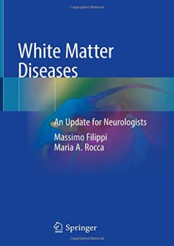 White Matter Diseases: An Update for Neurologists (Original PDF from Publisher)