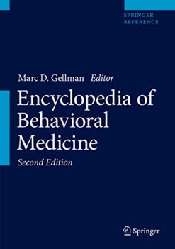 Encyclopedia of Behavioral Medicine, 2nd Edition (Original PDF from Publisher)