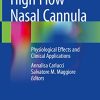 High Flow Nasal Cannula: Physiological Effects and Clinical Applications (Original PDF from Publisher)