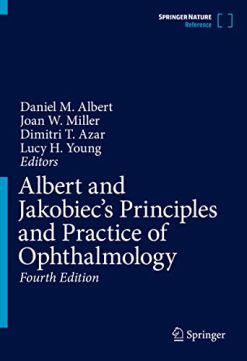 Albert and Jakobiec’s Principles and Practice of Ophthalmology, 4th edition (Original PDF from Publisher)