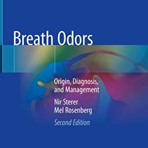 Breath Odors: Origin, Diagnosis, and Management, 2nd Edition (Original PDF from Publisher)