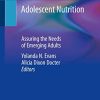 Adolescent Nutrition: Assuring the Needs of Emerging Adults (Original PDF from Publisher)