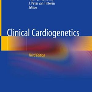 Clinical Cardiogenetics, 3rd Edition (Original PDF from Publisher)