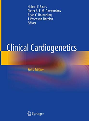 Clinical Cardiogenetics, 3rd Edition (Original PDF from Publisher)
