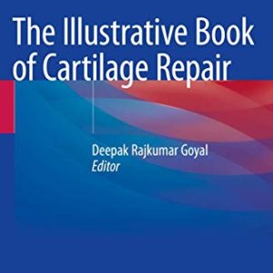 The Illustrative Book of Cartilage Repair (Original PDF from Publisher)