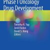 Phase I Oncology Drug Development (Original PDF from Publisher)
