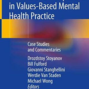International Perspectives in Values-Based Mental Health Practice: Case Studies and Commentaries (Original PDF from Publisher)