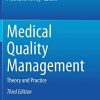 Medical Quality Management: Theory and Practice, 3rd Edition (Original PDF from Publisher)