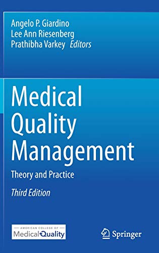 Medical Quality Management: Theory and Practice, 3rd Edition (Original PDF from Publisher)