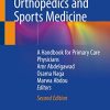 Pediatric Orthopedics and Sports Medicine: A Handbook for Primary Care Physicians, 2nd Edition (Original PDF from Publisher)