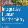 Integrative Human Biochemistry: A Textbook for Medical Biochemistry, 2nd Edition (Original PDF from Publisher)