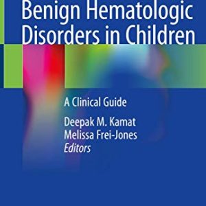 Benign Hematologic Disorders in Children: A Clinical Guide (Original PDF from Publisher)