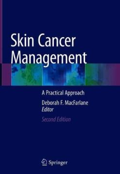 Skin Cancer Management: A Practical Approach, 2nd Edition (Original PDF from Publisher)