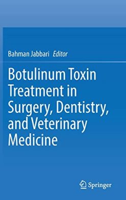 Botulinum Toxin Treatment in Surgery, Dentistry, and Veterinary Medicine (Original PDF from Publisher)