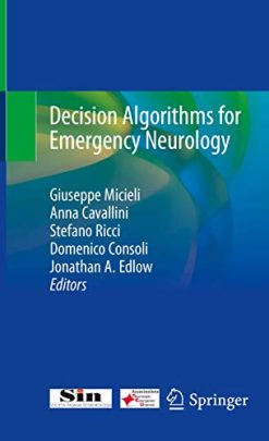Decision Algorithms for Emergency Neurology (Original PDF from Publisher)