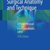 Surgical Anatomy and Technique: A Pocket Manual (Original PDF from Publisher)