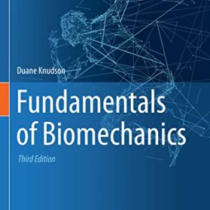 Fundamentals of Biomechanics (Original PDF from Publisher)