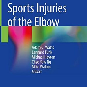 Sports Injuries of the Elbow (Original PDF from Publisher)