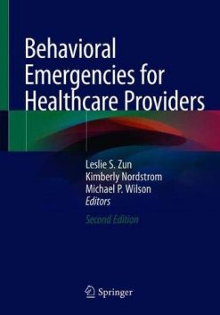 Behavioral Emergencies for Healthcare Providers, 2nd Edition (Original PDF from Publisher)