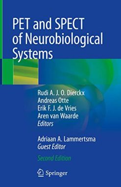 PET and SPECT of Neurobiological Systems, 2nd Edition (Original PDF from Publisher)