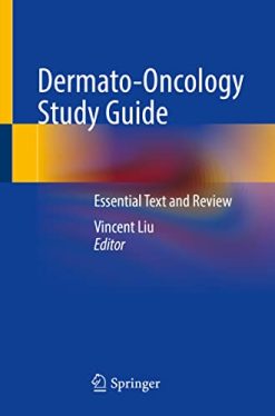 Dermato-Oncology Study Guide: Essential Text and Review (Original PDF from Publisher)
