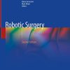 Robotic Surgery, 2nd Edition (Original PDF from Publisher)