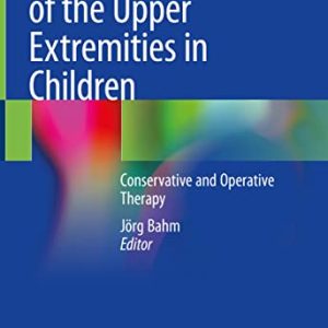 Movement Disorders of the Upper Extremities in Children: Conservative and Operative Therapy (Original PDF from Publisher)