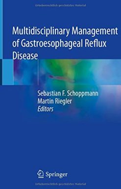 Multidisciplinary Management of Gastroesophageal Reflux Disease (Original PDF from Publisher)