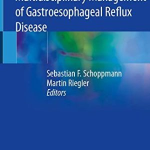 Multidisciplinary Management of Gastroesophageal Reflux Disease (Original PDF from Publisher)