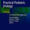 Practical Pediatric Urology: An Evidence-Based Approach (Original PDF from Publisher)