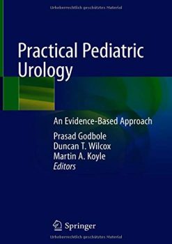 Practical Pediatric Urology: An Evidence-Based Approach (Original PDF from Publisher)