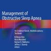 Management of Obstructive Sleep Apnea: An Evidence-Based, Multidisciplinary Textbook (Original PDF from Publisher)