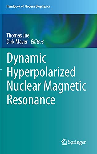 Dynamic Hyperpolarized Nuclear Magnetic Resonance (Original PDF from Publisher)