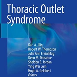 Thoracic Outlet Syndrome, 2nd Edition (Original PDF from Publisher)
