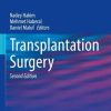 Transplantation Surgery (Springer Specialist Surgery Series), 2nd Edition (Original PDF from Publisher)